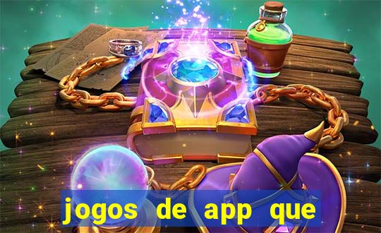 jogos de app que ganha dinheiro